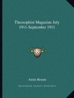 Theosophist Magazine July 1911-September 1911