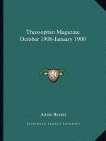 Theosophist Magazine October 1908-January 1909