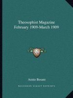 Theosophist Magazine February 1909-March 1909