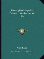 Theosophist Magazine October 1914-December 1914