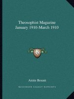 Theosophist Magazine January 1910-March 1910
