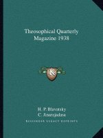 Theosophical Quarterly Magazine 1938