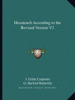 Hexateuch According to the Revised Version V2