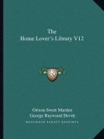 The Home Lover's Library V12