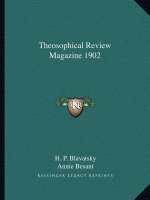 Theosophical Review Magazine 1902