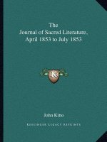 The Journal of Sacred Literature, April 1853 to July 1853