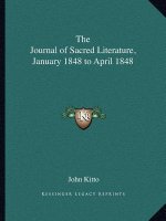The Journal of Sacred Literature, January 1848 to April 1848
