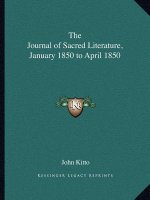The Journal of Sacred Literature, January 1850 to April 1850