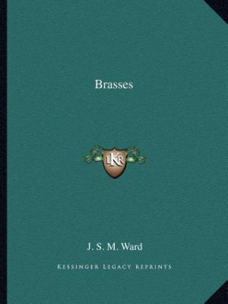 Brasses