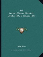 The Journal of Sacred Literature, October 1852 to January 1853