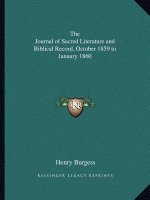The Journal of Sacred Literature and Biblical Record, October 1859 to January 1860