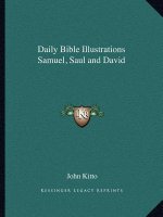 Daily Bible Illustrations Samuel, Saul and David