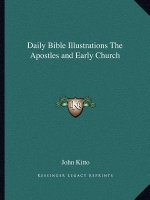 Daily Bible Illustrations the Apostles and Early Church