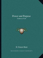 Power and Purpose: Cameos of Life