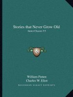 Stories that Never Grow Old: Junior Classics V5