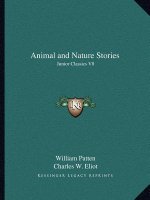 Animal and Nature Stories: Junior Classics V8