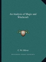 An Analysis of Magic and Witchcraft