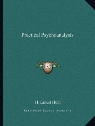 Practical Psychoanalysis