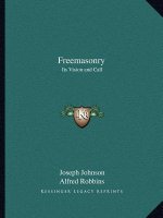Freemasonry: Its Vision and Call