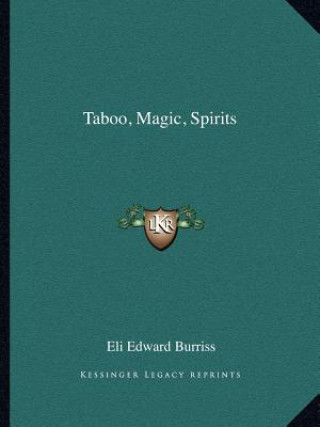 Taboo, Magic, Spirits