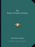 The Study of Chinese Alchemy