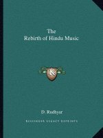 The Rebirth of Hindu Music