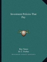Investment Policies That Pay
