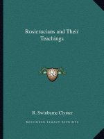 Rosicrucians and Their Teachings