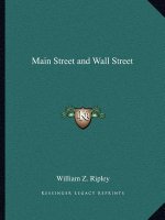 Main Street and Wall Street