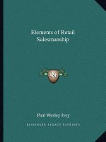 Elements of Retail Salesmanship