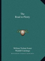 The Road to Plenty