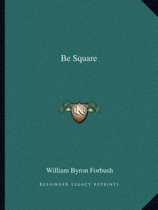 Be Square