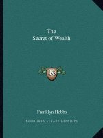 The Secret of Wealth
