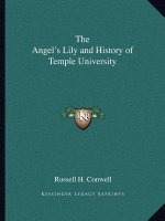 The Angel's Lily and History of Temple University