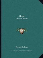 Albert: King of the Belgians