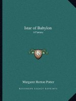 Istar of Babylon: A Fantasy