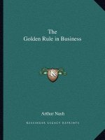 The Golden Rule in Business