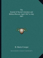 The Journal of Sacred Literature and Biblical Record, April 1867 to July 1867