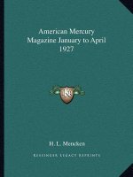 American Mercury Magazine January to April 1927