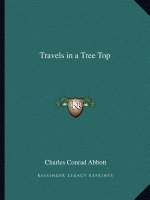 Travels in a Tree Top