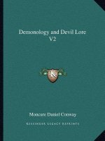 Demonology and Devil Lore V2