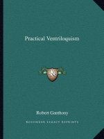 Practical Ventriloquism