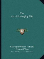 The Art of Prolonging Life