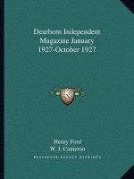 Dearborn Independent Magazine January 1927-October 1927