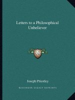 Letters to a Philosophical Unbeliever