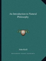 An Introduction to Natural Philosophy