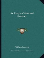 An Essay on Virtue and Harmony