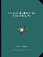 New England Judged by the Spirit of the Lord