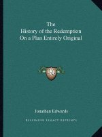 The History of the Redemption On a Plan Entirely Original