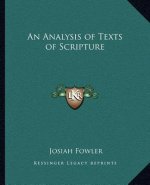 An Analysis of Texts of Scripture